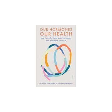 Our Hormones, Our Health