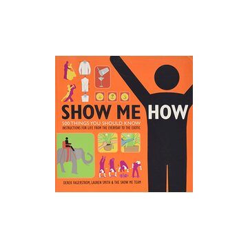 Show me how