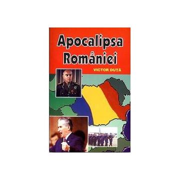 Apocalipsa Romaniei