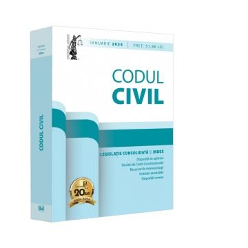 Codul civil. Editie tiparita pe hartie alba, ianuarie 2024