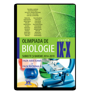 Olimpiada de Biologie - Clasele IX-X - Subiecte si bareme 2014-2019 - Faza judeteana si faza nationala