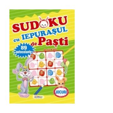 Sudoku cu iepurasul de Pasti. 89 de autocolante (de la 4 ani)