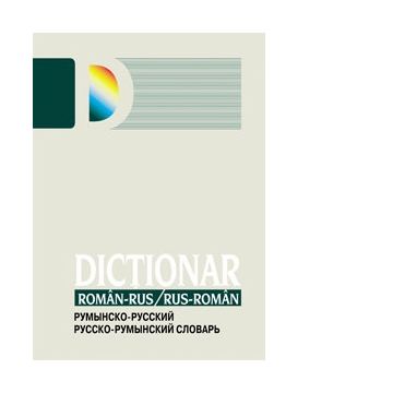 Dictionar roman-rus/ rus-roman