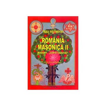 Romania masonica II