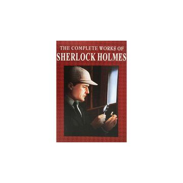 Sherlock Holmes – The Complete Works