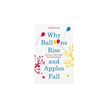 Why Balloons Rise and Apples Fall