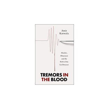 Tremors in the Blood