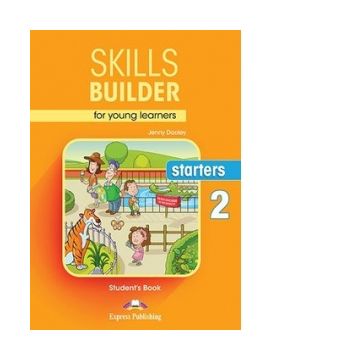 Skills builder for young learners starters 2 student's book