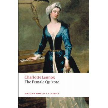The Female Quixote or The Adventures of Arabella