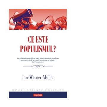 Ce este populismul?