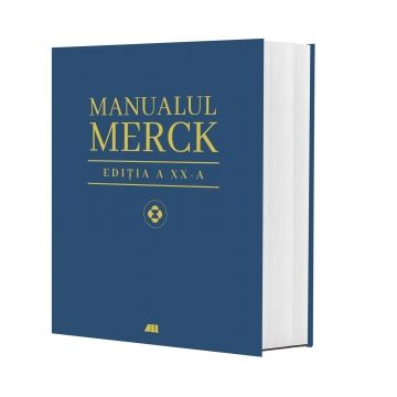 Manualul Merck de diagnostic si tratament. Editia a XX-a