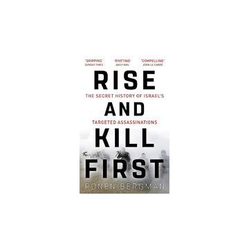 Rise and Kill First