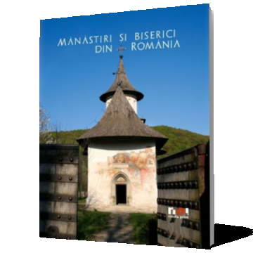 Manastiri si Biserici din Romania