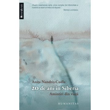 20 de ani în Siberia. Amintiri din viaţă