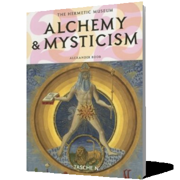 Alchemy & Mysticism: The Hermetic Museum