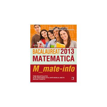 Bacalaureat 2013. Matematică M_Mate-Info