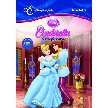 Cenușăreasa/Cinderella. Povești bilingve