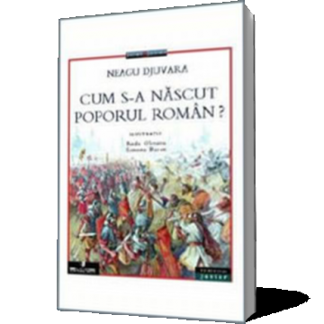 Cum s-a născut poporul român
