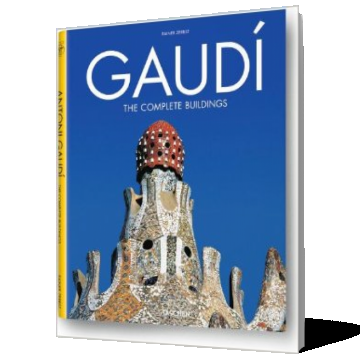 Gaudi: The Complete Buildings