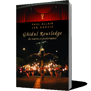 Ghidul Routledge de teatru și performance