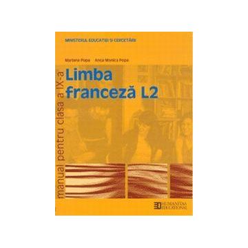 Limba franceză L2. Manual pentru clasa a IX-a