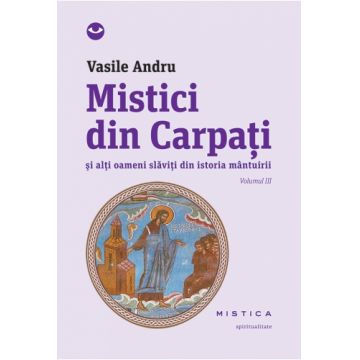 Mistici din Carpați (vol. III)