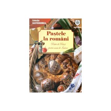 Pastele la Romani