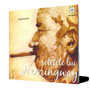 Reţetele lui Hemingway