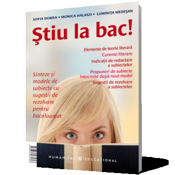 Ştiu la bac!. Bacalaureat la limba şi literatura română