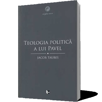 Teologia politica a lui Pavel