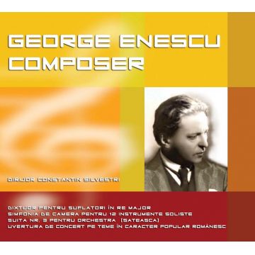 George Enescu - Composer