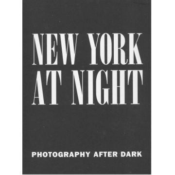 New York at Night: Photography after Dark