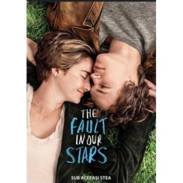 Sub aceeasi stea / The Fault in Our Stars