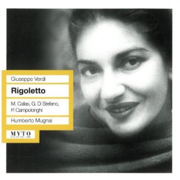 Verdi: Rigoletto - Maria Callas
