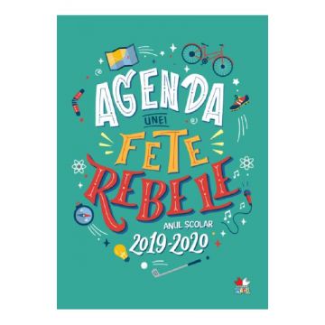 Agenda unei fete rebele anul scolar 2019-2020