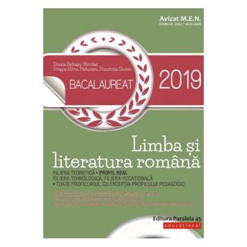Bacalaureat 2019 - Limba si literatura romana. Profil real