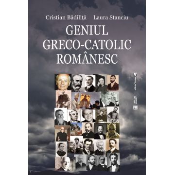 Geniul greco-catolic românesc, ed. a doua