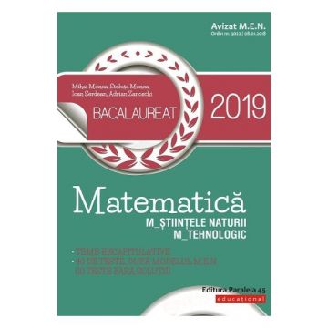 Matematica Bacalaureat 2019. Stiintele naturii. Tehnologic