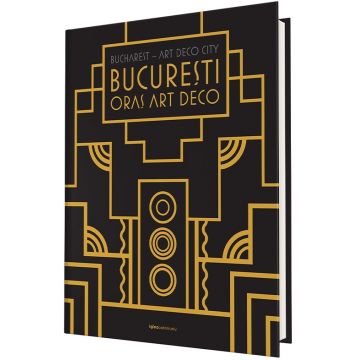 București – Oraș Art Deco