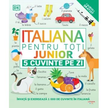 Italiana pentru toți. Junior. 5 cuvinte pe zi