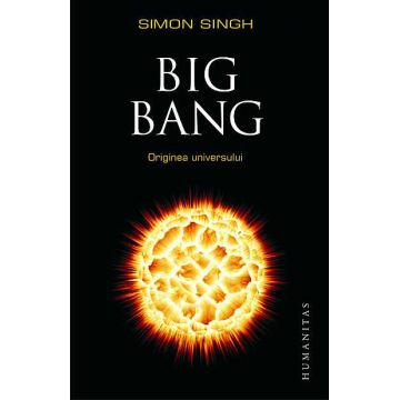 Big Bang. Originea Universului