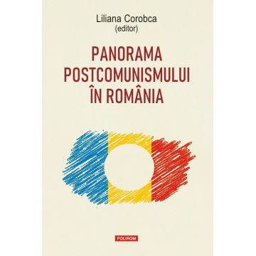 Panorama postcomunismului în România
