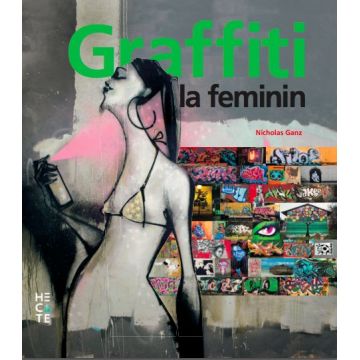 Graffiti la feminin