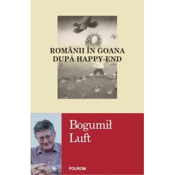 Romanii in goana dupa happy-end