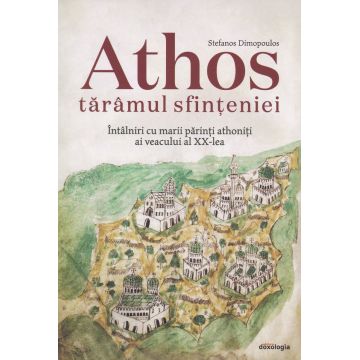 Athos - tărâmul sfințeniei