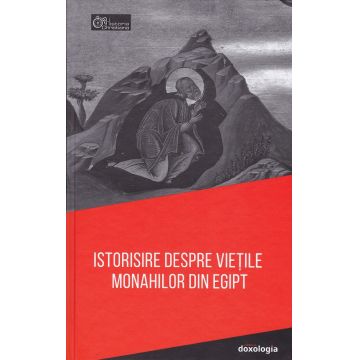 Istorisire despre vieţile monahilor din Egipt