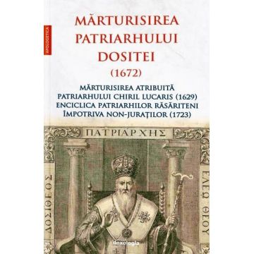 Mărturisirea Patriarhului Dositei