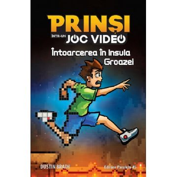 Prinsi intr-un joc video (vol 4): Intoarecerea in Insula Groazei
