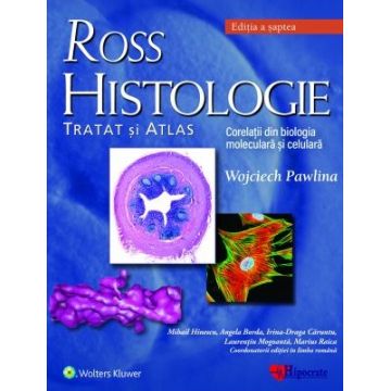 Ross Histologie. Tratat si atlas
