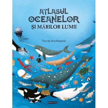 Atlasul oceanelor si marilor lumii